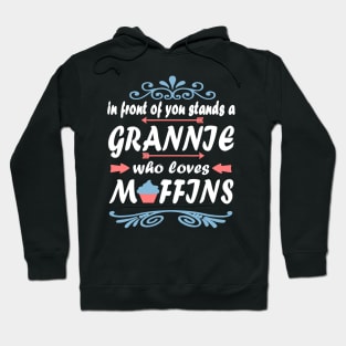 Grandma Muffins Baking Birthday Muffin Gift Hoodie